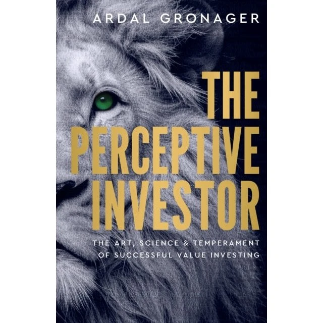 The Perceptive Investor: Ardal Gronager