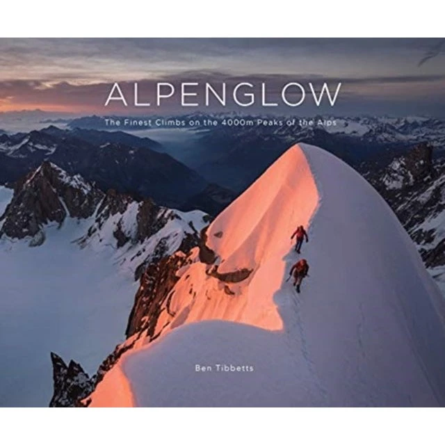 Alpenglow af Ben Tibbetts - De fineste klatreruter i Alperne