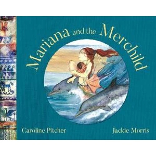 Mariana and the Merchild - Caroline Pitcher - Billedbog