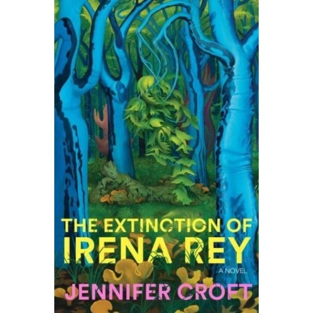 The Extinction of Irena Rey - Jennifer Croft (Bog)