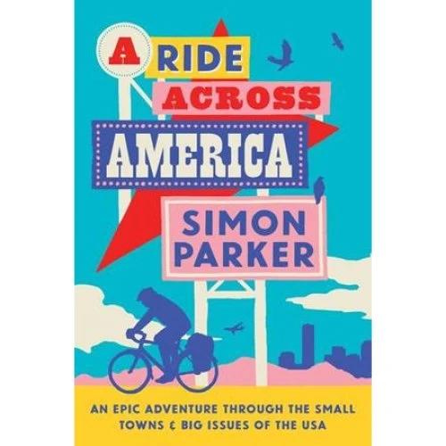 Simon Parker: A Ride Across America - Bog