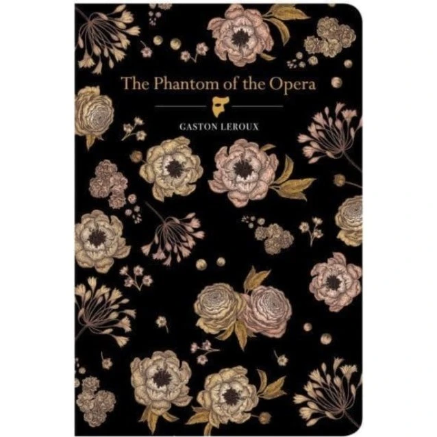Chiltern Publishing: The Phantom of the Opera - Gaston Leroux