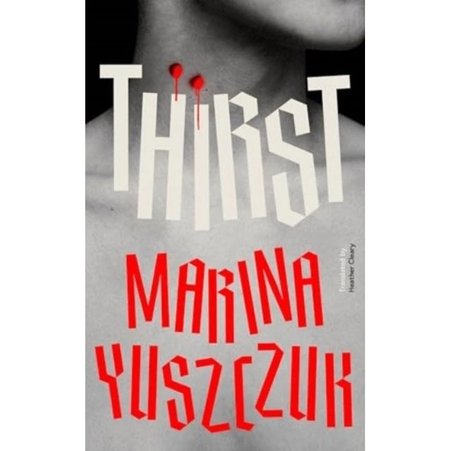 Thirst af Marina Yuszczuk - Bog