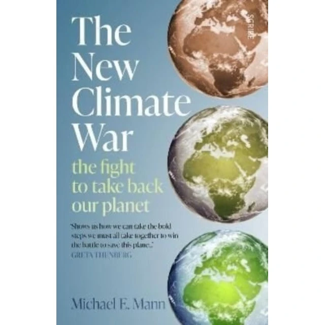 The New Climate War af Michael E. Mann (Bog)