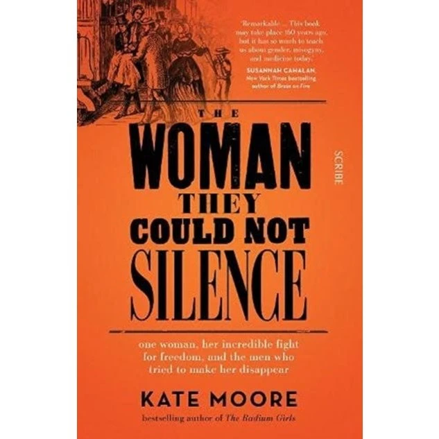 Kate Moore: The Woman They Could Not Silence