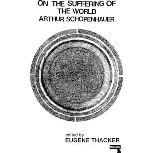 Arthur Schopenhauer - On the Suffering of the World (Bog)