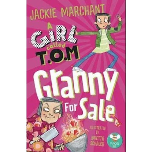 Jackie Marchant: A Girl Called T.O.M - Bog