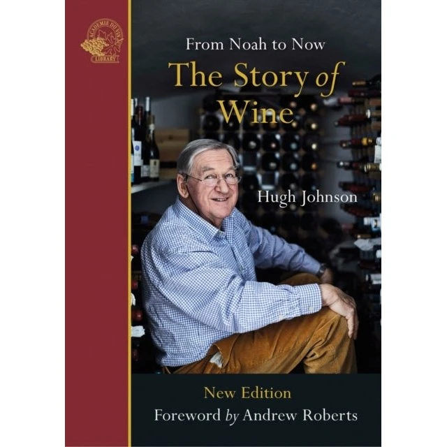 Hugh Johnson: The Story of Wine