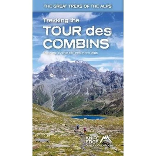 Trekking the Tour des Combins - Andrew McCluggage - Bog