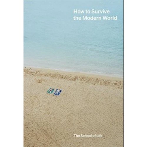The School of Life: How to Survive the Modern World (Bog)