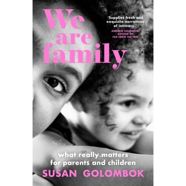 We Are Family - Susan Golombok