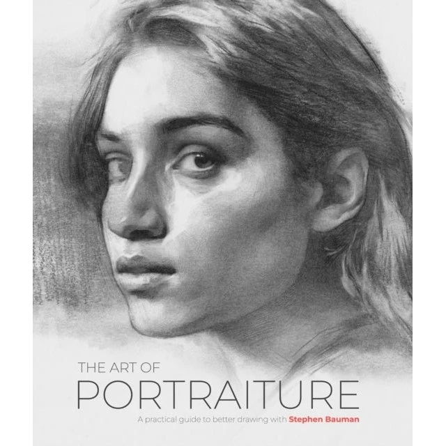 The Art of Portraiture - Stephen Bauman