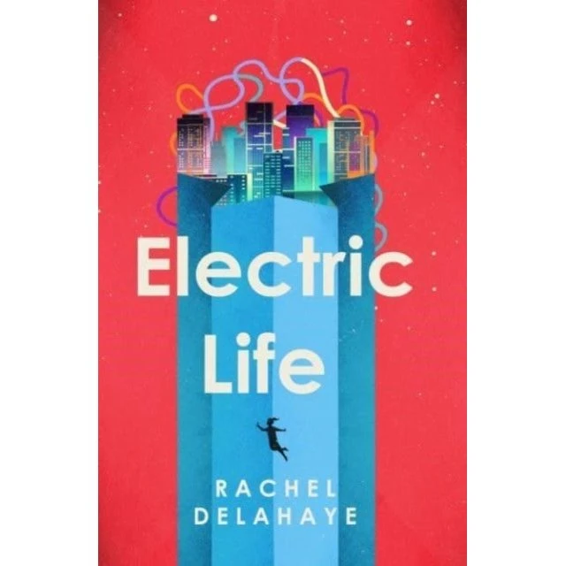 Electric Life - Rachel Delahaye (Bog)