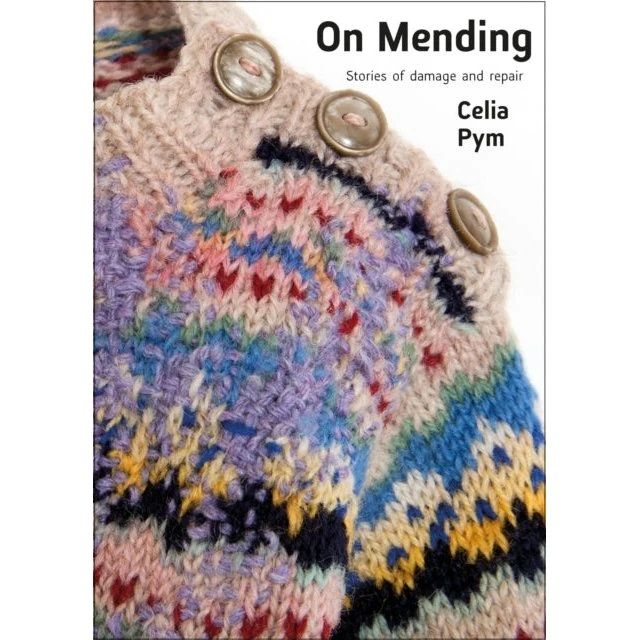 Celia Pym - On Mending (Bog)