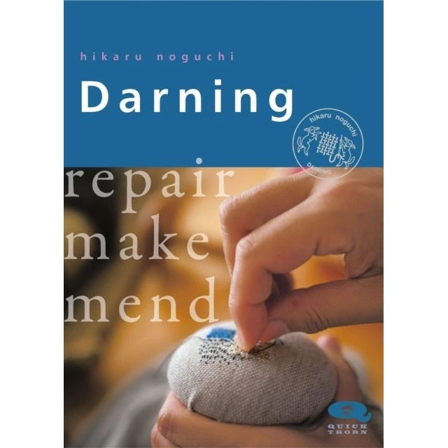 Darningrepair Make Mend - Hikaru Noguchi (UK Edition)