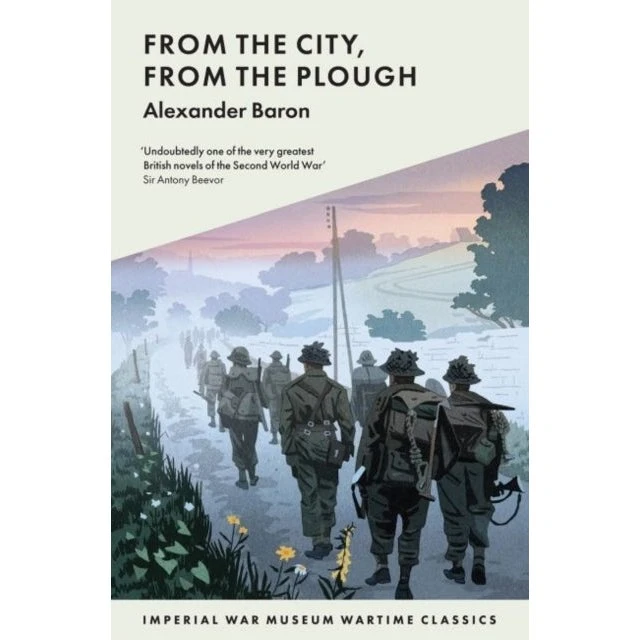 From The City, From The Plough - Alexander Baron