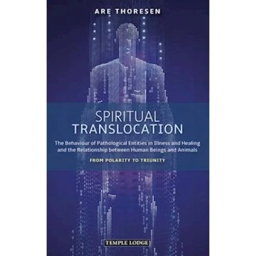 Are Thoresen: Spiritual Translocation (Bog)