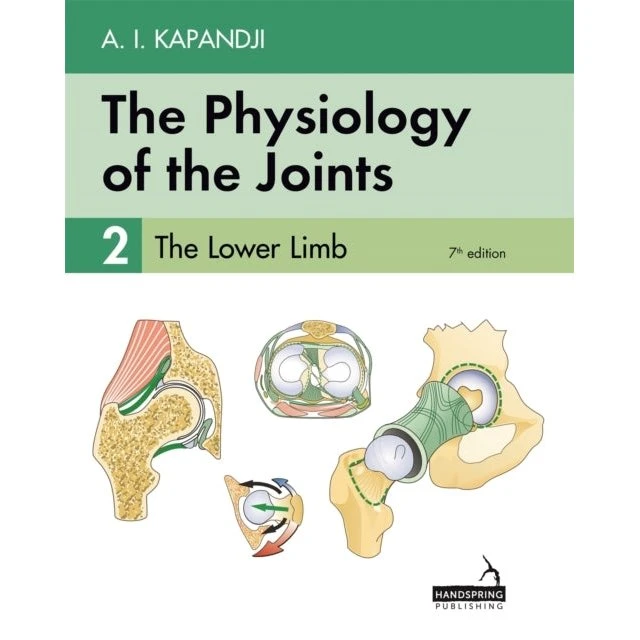 The Physiology of the Joints - Volume 2 af A. I. Kapandji