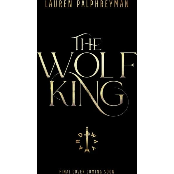 The Wolf King - Lauren Palphreyman (Bog)