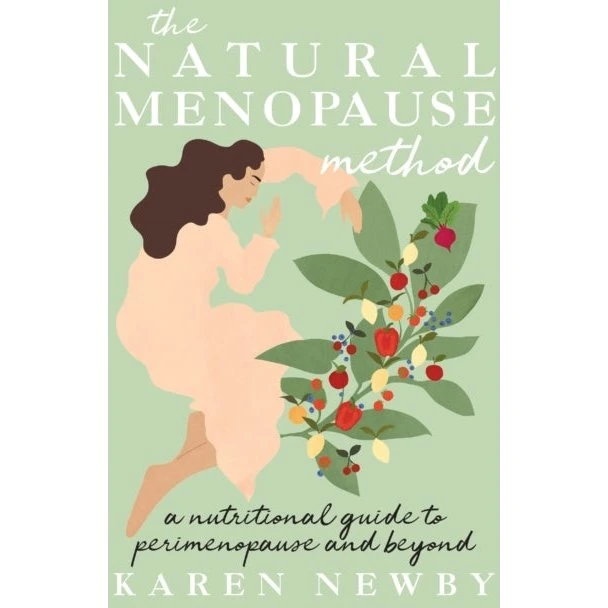 The Natural Menopause Method af Karen Newby
