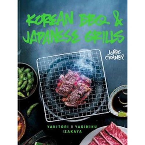 Jonas Cramby: Korean BBQ & Japanese Grills - Bog
