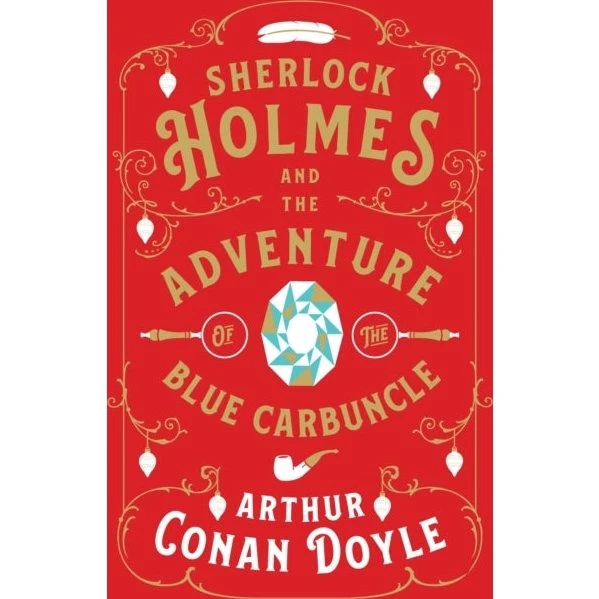 Sherlock Holmes and the Adventure of the Blue Carbuncle
