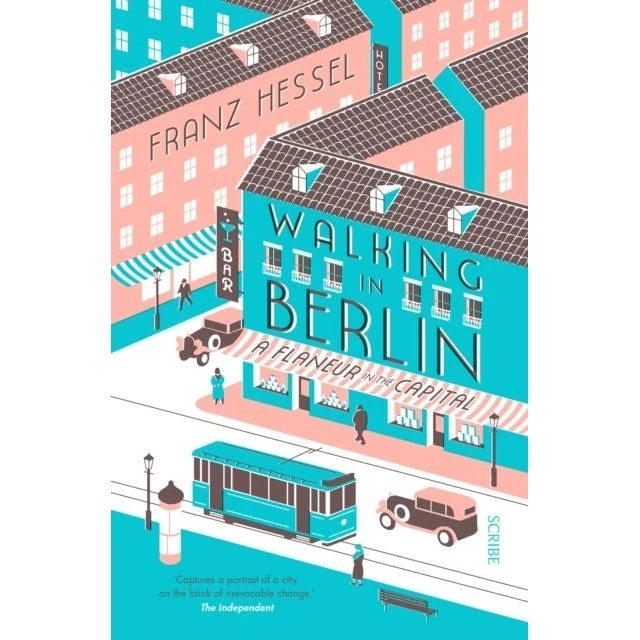 Walking in Berlin af Franz Hessel