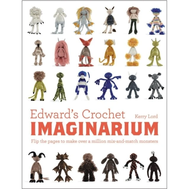 Edward's Crochet Imaginarium - Kerry Lord (Bog)