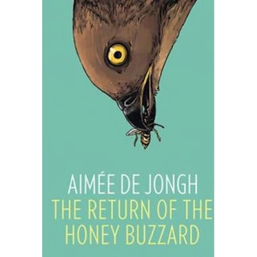 Aimée de Jongh: The Return of the Honey Buzzard (Graphic Novel)
