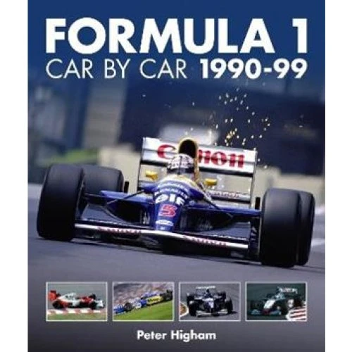 Formula 1: Car by Car 1990-99 - Peter Higham - Bog
