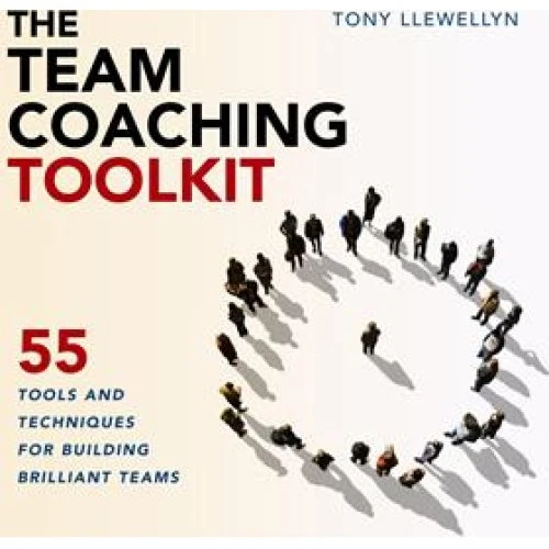 Tony Llewellyn: The Team Coaching Toolkit (Bog)