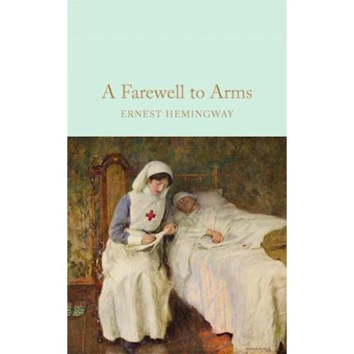 Ernest Hemingway: 'A Farewell To Arms' - Bog