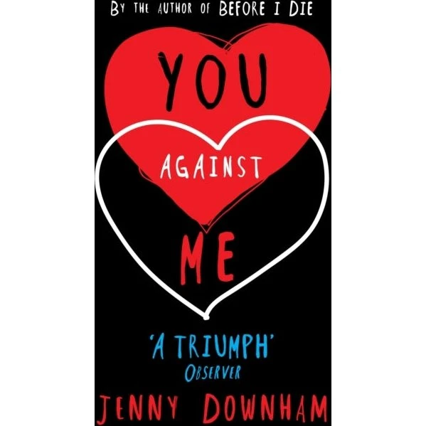 You Against Me - Jenny Downham (Bog)