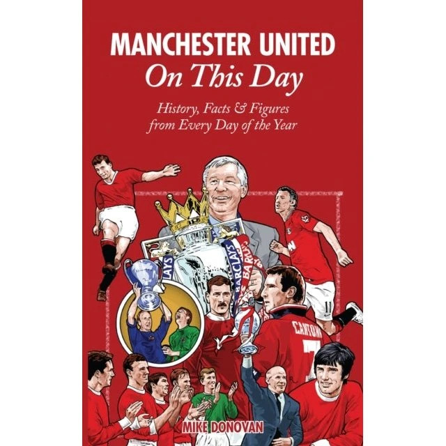 Manchester United On This Day - Mike Donovan