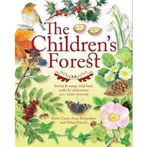 The Children's Forest af Anna Richardson & Dawn Casey