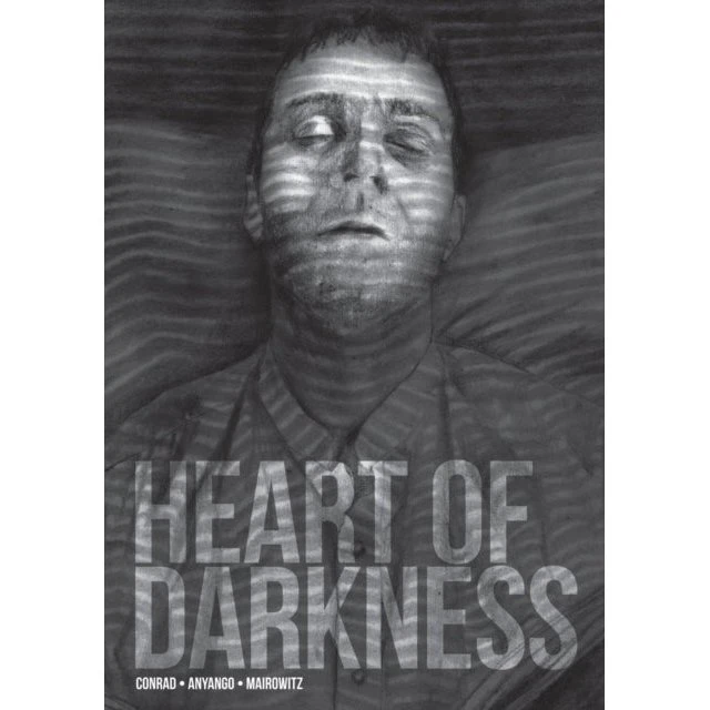 Heart of Darkness - Joseph Conrad