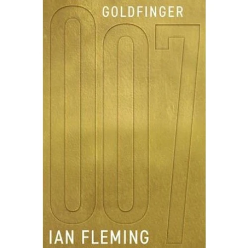 Ian Fleming: Goldfinger - 70 års jubilæumsudgave
