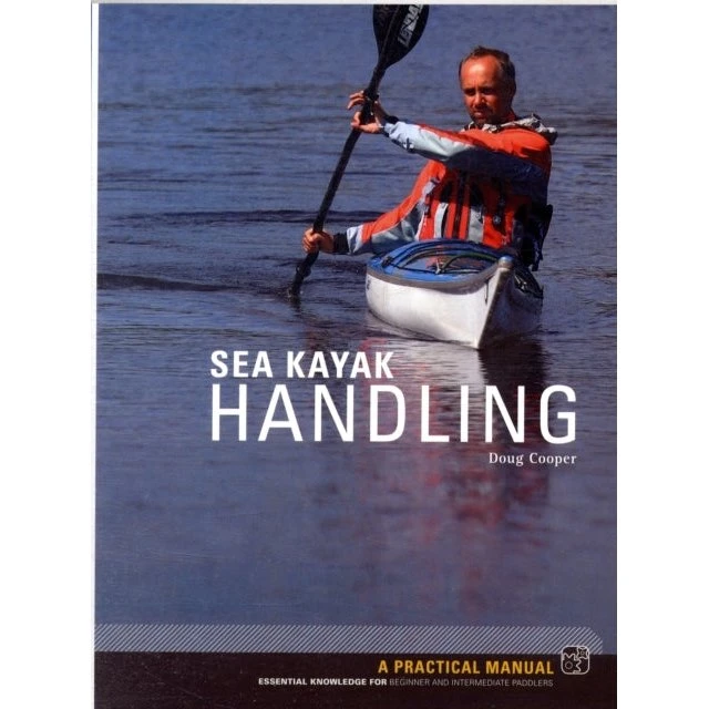 Sea Kayak Handling - Doug Cooper (Bog)