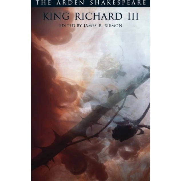 King Richard III - Arden Shakespeare (William Shakespeare)