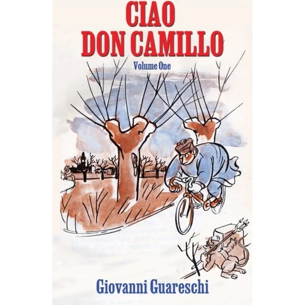 Ciao Don Camillo - Giovanni Guareschi (Bog)