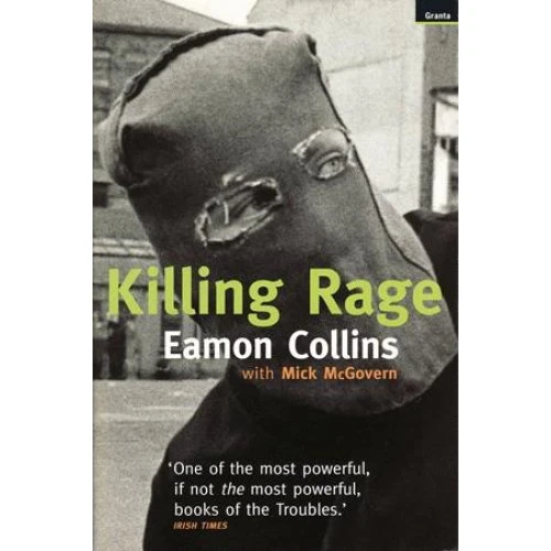 Killing Rage - Eamon Collins & Mick McGovern (Bog)