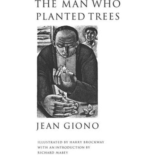 The Man Who Planted Trees - Jean Giono - Bog