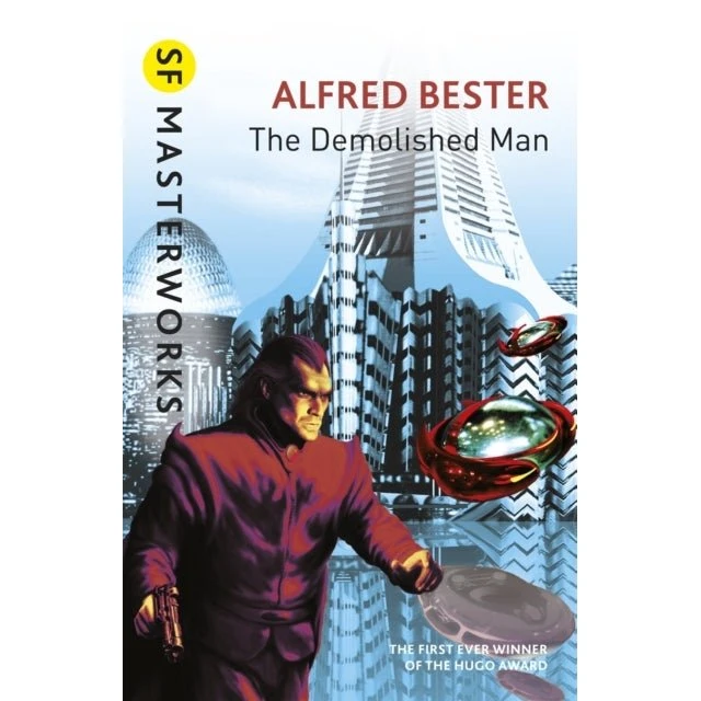 Alfred Bester: The Demolished Man