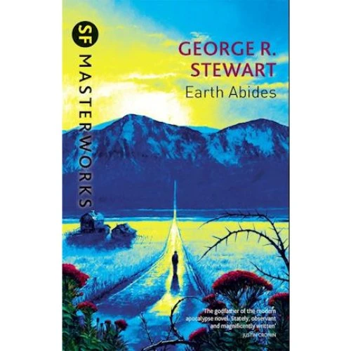 Earth Abides af George R. Stewart - Bog