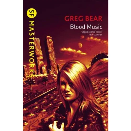 Greg Bear: Blood Music - Bog