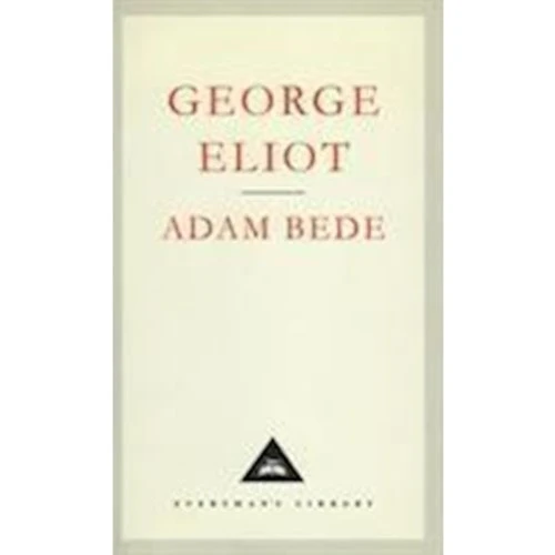 Adam Bede af George Eliot - Bog