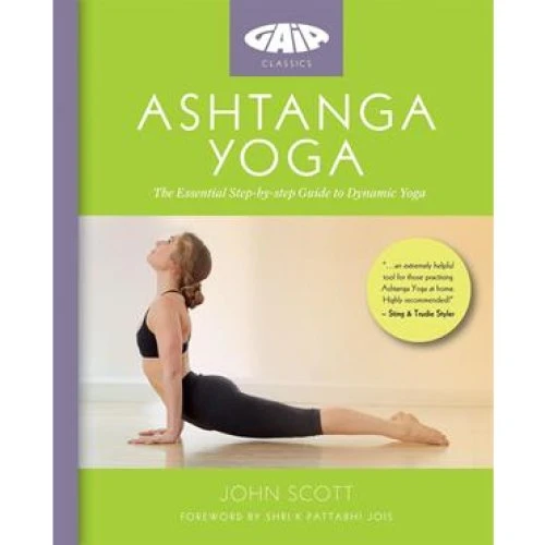 John Scott: Ashtanga Yoga - Illustreret guide