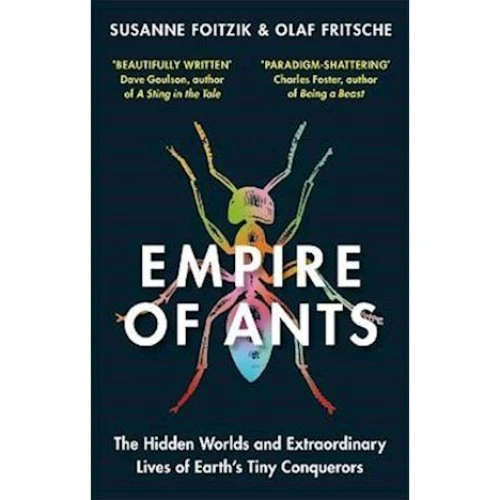 Empire of Ants - Olaf Fritsche og Susanne Foitzik (Bog)