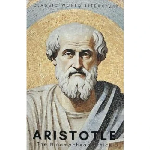 Aristotle: The Nicomachean Ethics - Bog