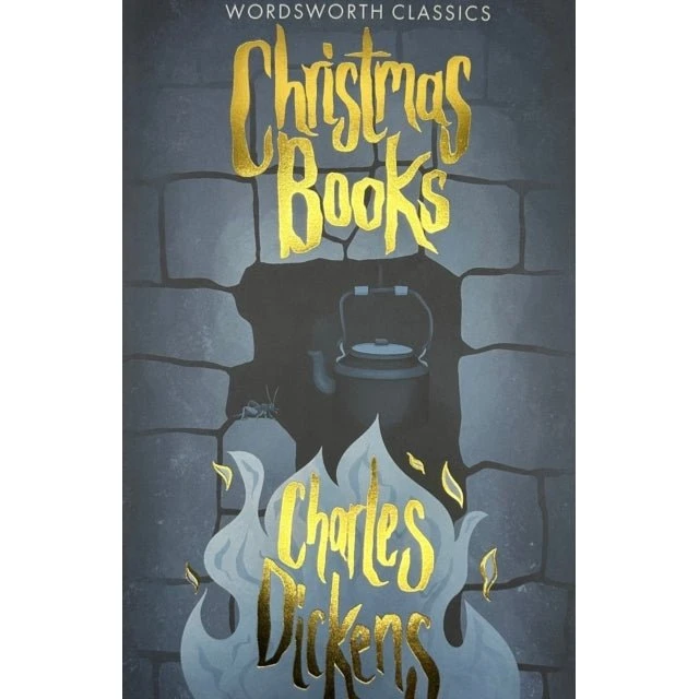 Charles Dickens: Christmas Books